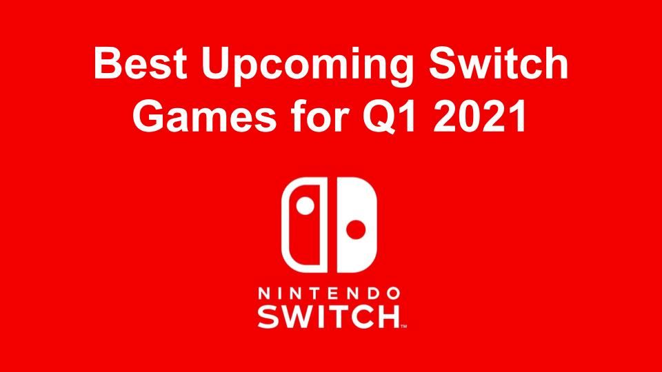 all upcoming switch games