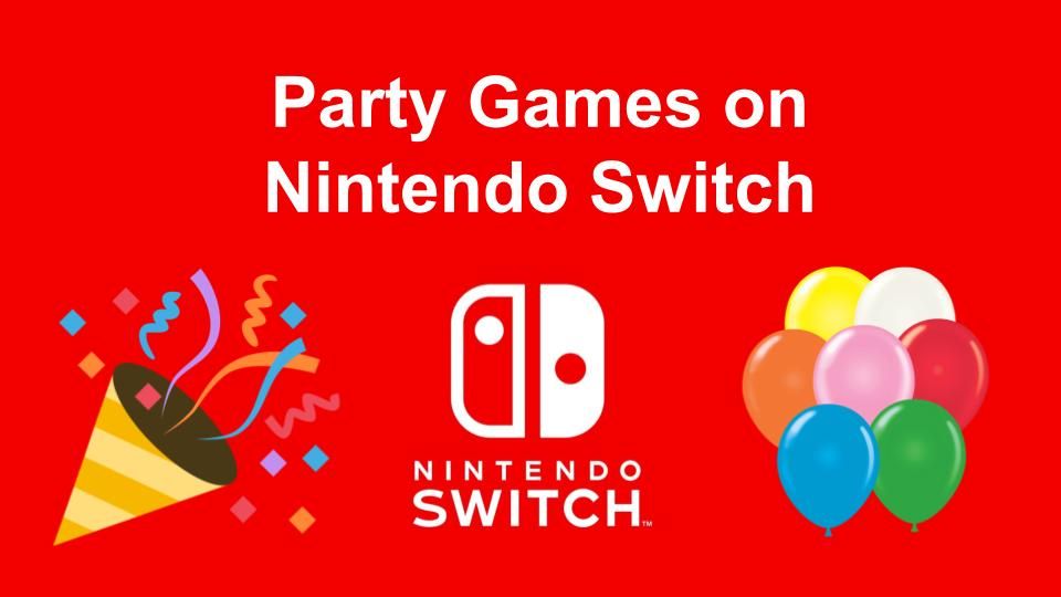 best party games on the switch
